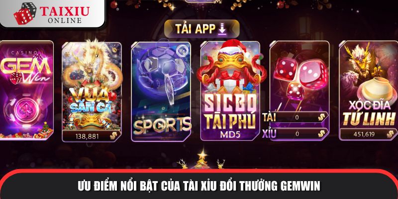 uu diem noi bat GEMWIN 523 Lợi thế cạnh tranh của GEMVIP so với các đối thủ khác